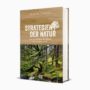 „Strategien der Natur“ – das neue Buch von Erwin Thoma ist da!